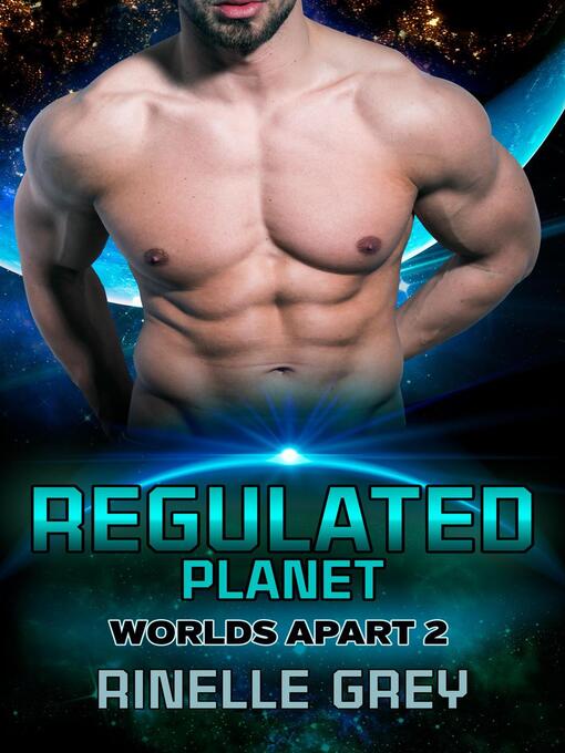 Title details for Regulated Planet by Rinelle Grey - Available